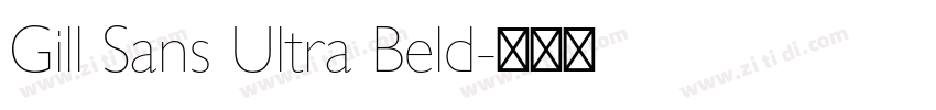 Gill Sans Ultra Beld字体转换